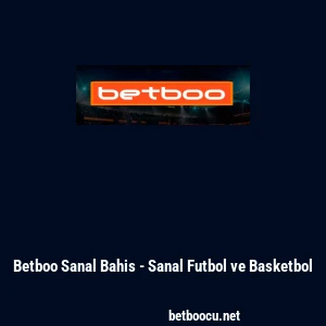 Betboo Sanal Bahis - Sanal Futbol ve Basketbol